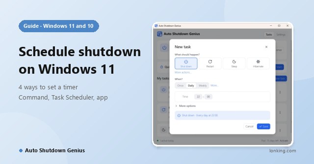How to Schedule Shutdown on Windows 11 and 10: 4 Ways to Set a Shutdown Timer
